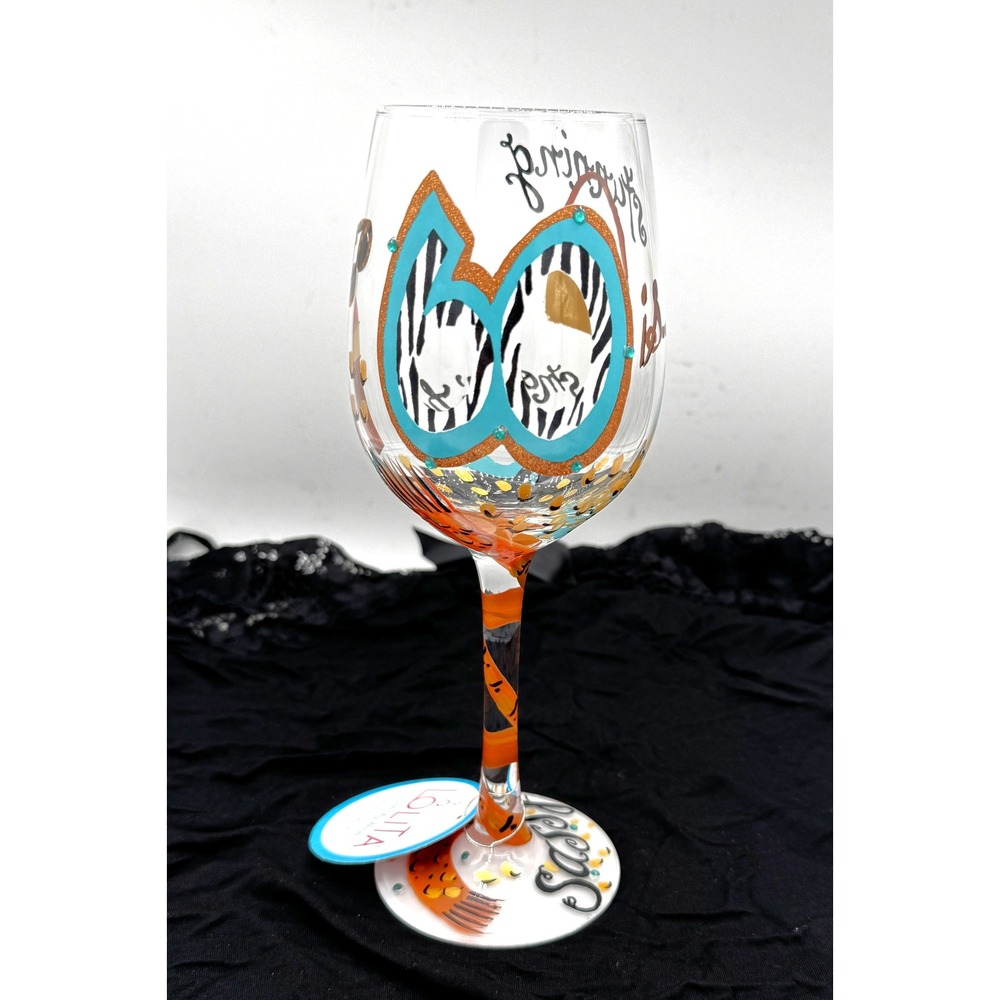 Lolita Love My Wine 60 and Sassy Hand Painted Wine Glass 15 oz Birthday Gift